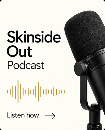 Skinside Out Podcast — Listen now