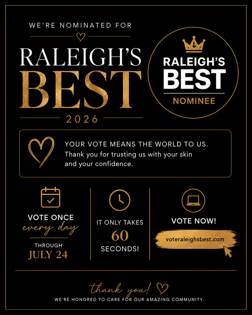 We’re nominated for Raleigh’s Best 2026. Vote once every day through July 24; it only takes 60 seconds. Vote now at voteraleighsbest.com.